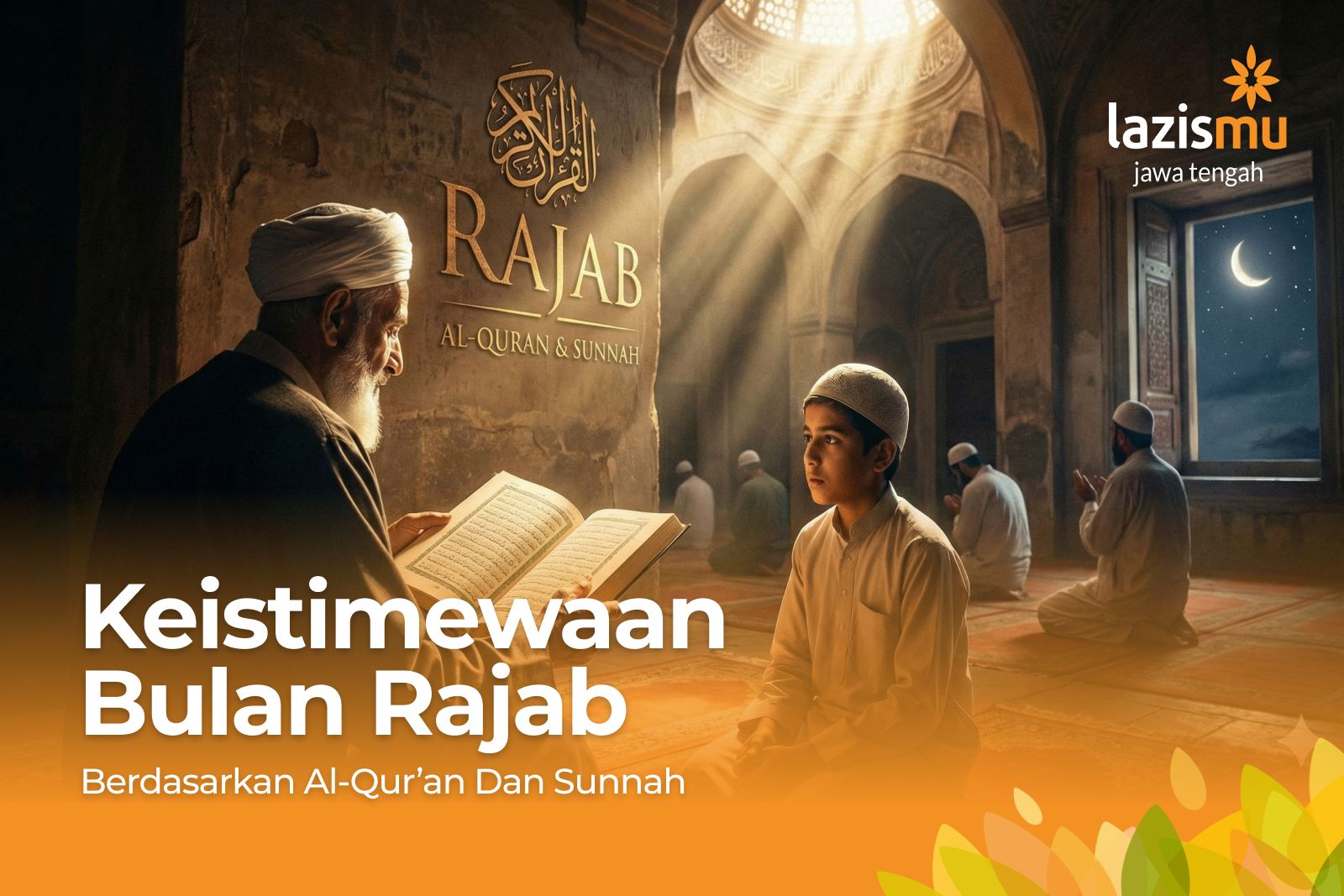 keutamaan bulan rajab