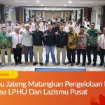 Sosialisasi pengelolaan DAM Muhammadiyah oleh Lazismu dan LPHU di Balai Diklat Kota Semarang