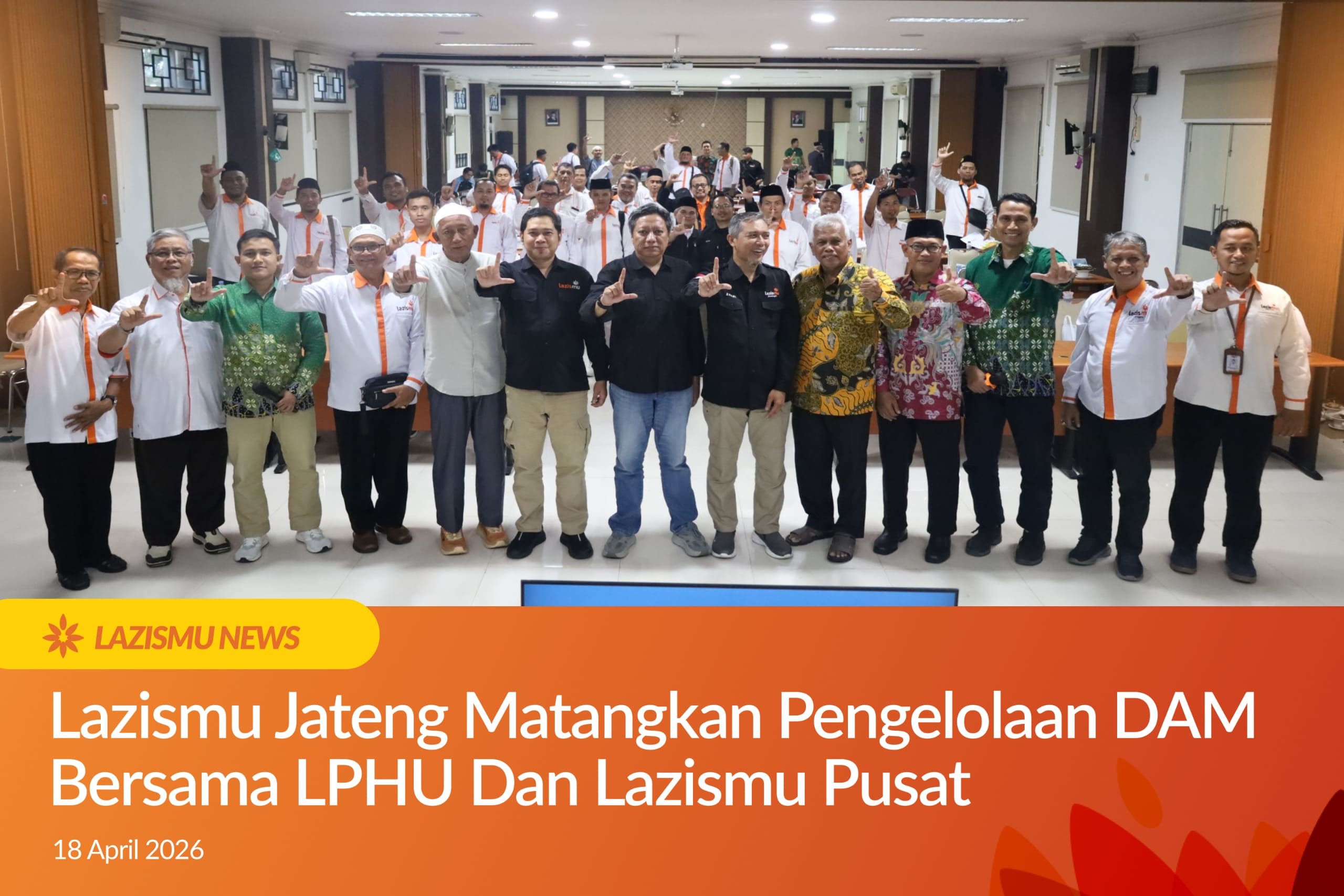 Sosialisasi pengelolaan DAM Muhammadiyah oleh Lazismu dan LPHU di Balai Diklat Kota Semarang