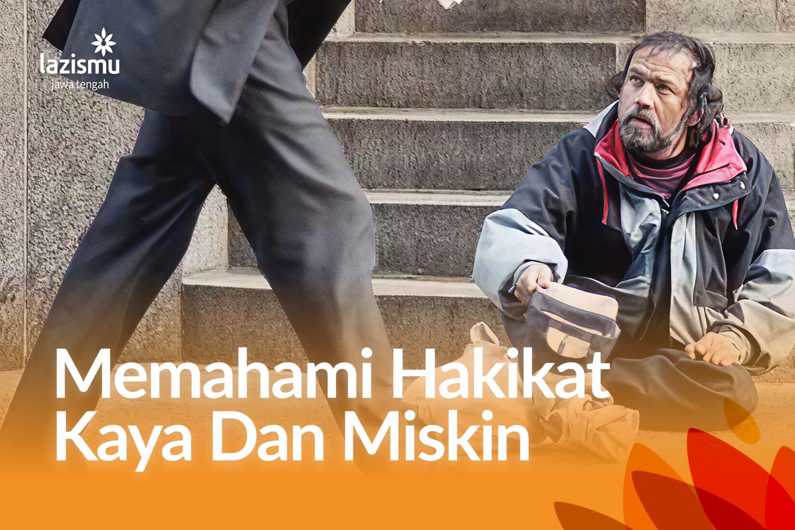 Memahami Hakikat Kaya dan Miskin