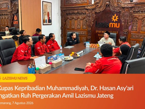 Kupas Kepribadian Muhammadiyah, Dr. Hasan Asy'ari Ingatkan Ruh Pergerakan Amil Lazismu Jateng