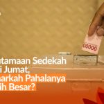 keutamaan amal sedekah hari Jumat dan kemudahan donasi online melalui lazismupeduli.id