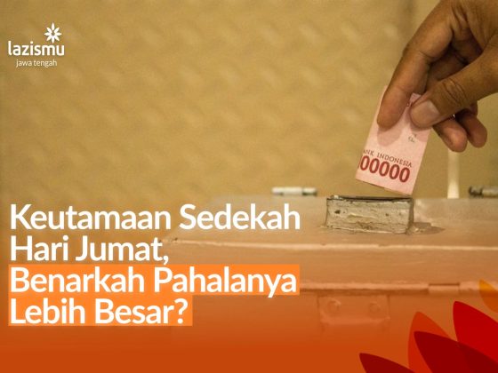 keutamaan amal sedekah hari Jumat dan kemudahan donasi online melalui lazismupeduli.id