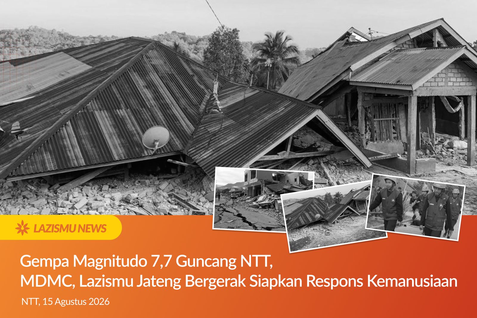 Gempa NTT 7,7 MDMC-Lazismu bergerak melalui Program Indonesia Siaga