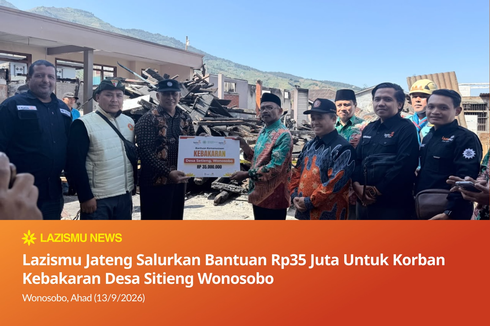 Lazismu Jawa Tengah menyalurkan bantuan korban kebakaran Desa Sitieng Wonosobo